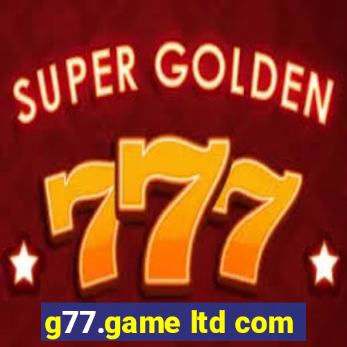 g77.game ltd com